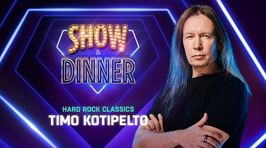Show & Dinner - Hard Rock Classics with Timo Kotipelto