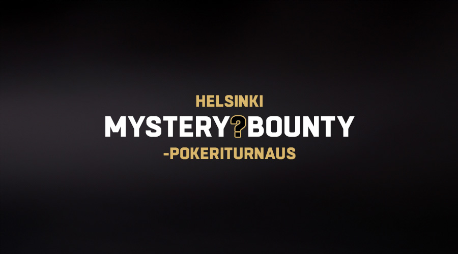 Helsinki Mystery Bounty pokeriturnaus